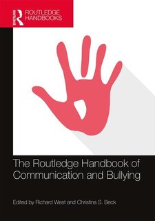 Front cover_The Routledge Handbook Of Communication And Bullying