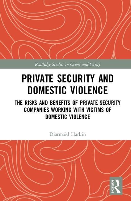 Front cover_Private Security And Domestic Violence