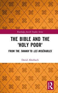 Front cover_Bible and the 'Holy Poor'