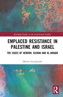 Front cover_Emplaced Resistance In Palestine And Israel