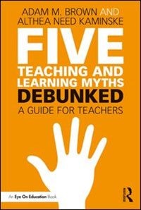 Couverture_Five Teaching And Learning Myths-debunked