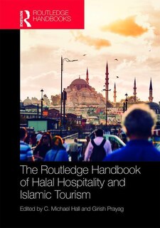 Couverture_The Routledge Handbook Of Halal Hospitality And Islamic Tourism