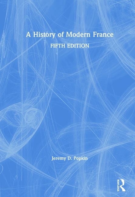 Couverture_A History Of Modern France