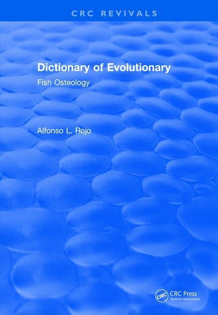 Front cover_Dictionary of Evolutionary Fish Osteology