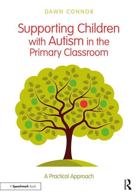 Front cover_Supporting Children With Autism In The Primary Classroom