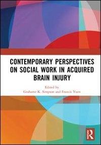 Couverture_Contemporary Perspectives On Social Work In Acquired Brain Injury