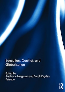 Front cover_Education, Conflict, And Globalisation