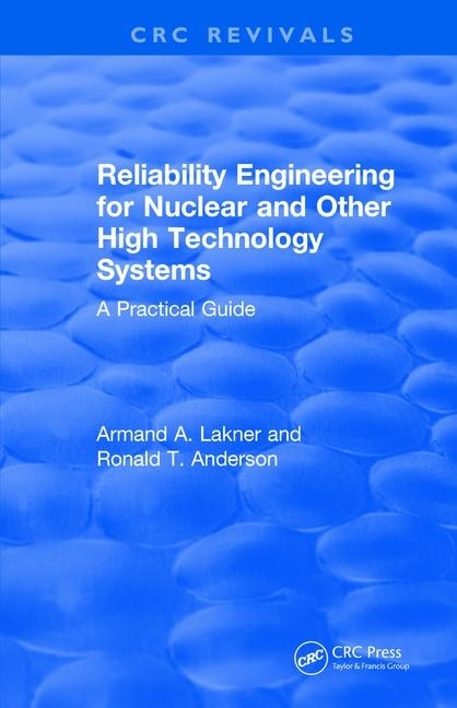 Front cover_Reliability Engineering for Nuclear and Other High Technology Systems (1985)