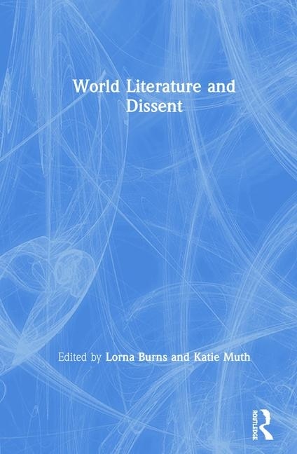 Front cover_World Literature And Dissent