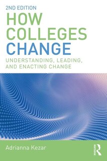 Front cover_How Colleges Change