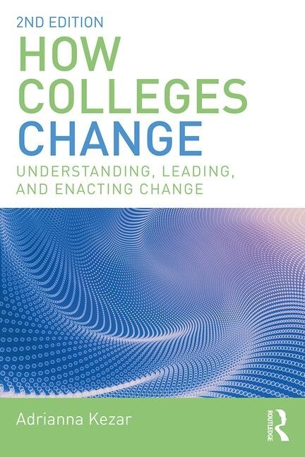 Front cover_How Colleges Change