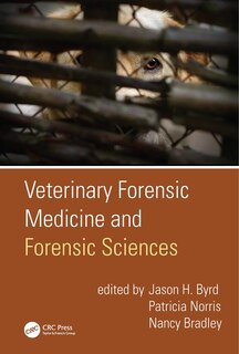 Front cover_Veterinary Forensic Medicine And Forensic Sciences