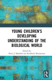Couverture_Young Children's Developing Understanding Of The Biological World