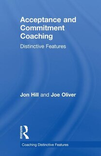 Front cover_Acceptance And Commitment Coaching