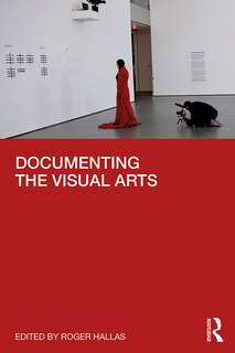 Couverture_Documenting The Visual Arts