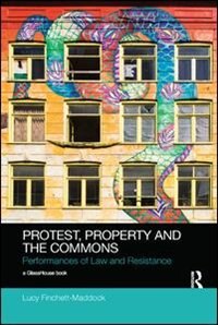 Couverture_Protest, Property And The Commons