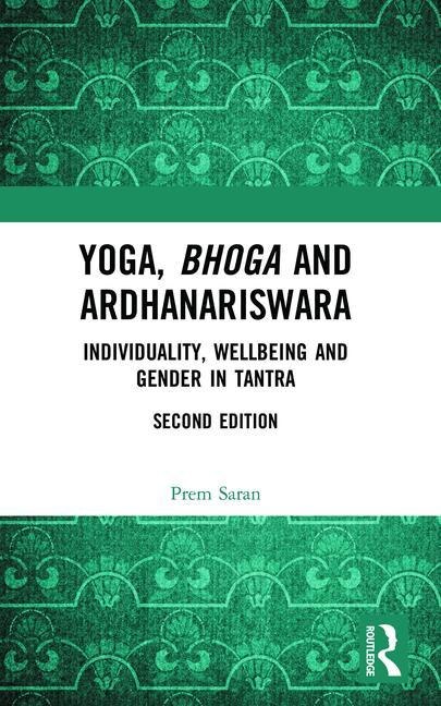 Front cover_Yoga, Bhoga And Ardhanariswara