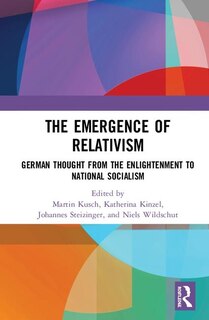 Front cover_The Emergence Of Relativism