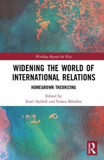 Front cover_Widening The World Of International Relations