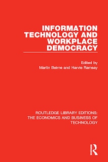Front cover_Information Technology And Workplace Democracy