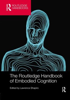 Front cover_The Routledge Handbook Of Embodied Cognition