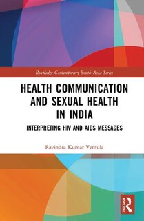 Couverture_Health Communication And Sexual Health In India
