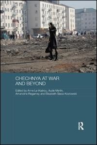 Front cover_Chechnya At War And Beyond