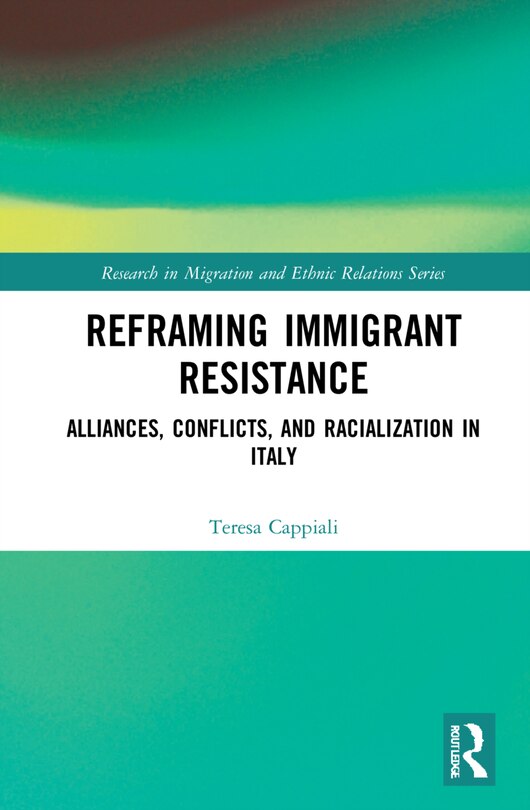 Front cover_Reframing Immigrant Resistance