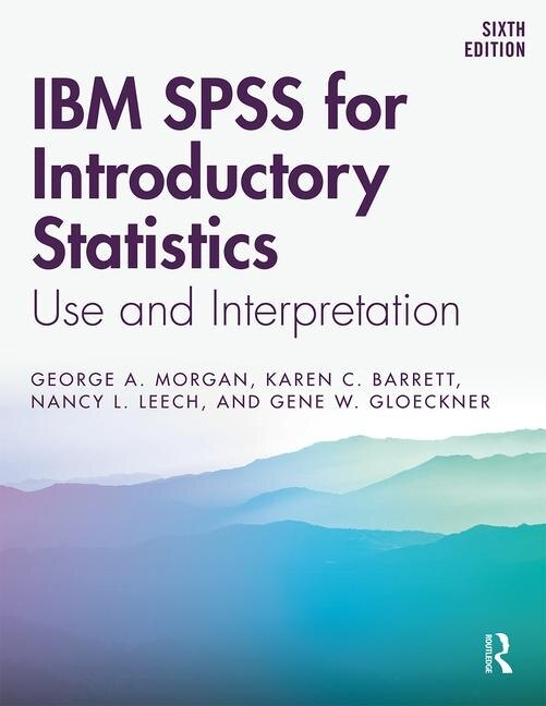 Front cover_Ibm Spss For Introductory Statistics