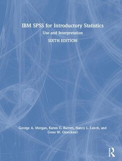 Front cover_Ibm Spss For Introductory Statistics
