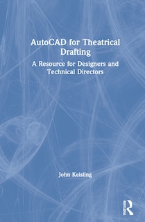 Couverture_Autocad For Theatrical Drafting