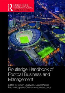 Front cover_Routledge Handbook Of Football Business And Management