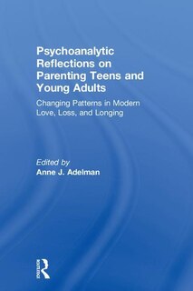 Couverture_Psychoanalytic Reflections On Parenting Teens And Young Adults