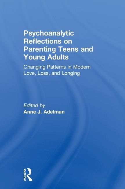 Couverture_Psychoanalytic Reflections On Parenting Teens And Young Adults