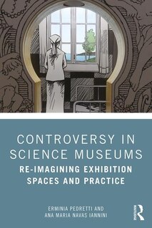 Front cover_Controversy In Science Museums