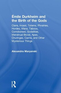 Couverture_Emile Durkheim and the Birth of the Gods