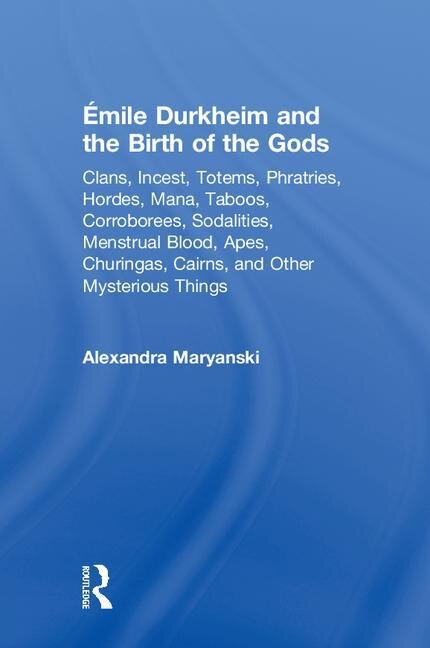 Couverture_Emile Durkheim and the Birth of the Gods
