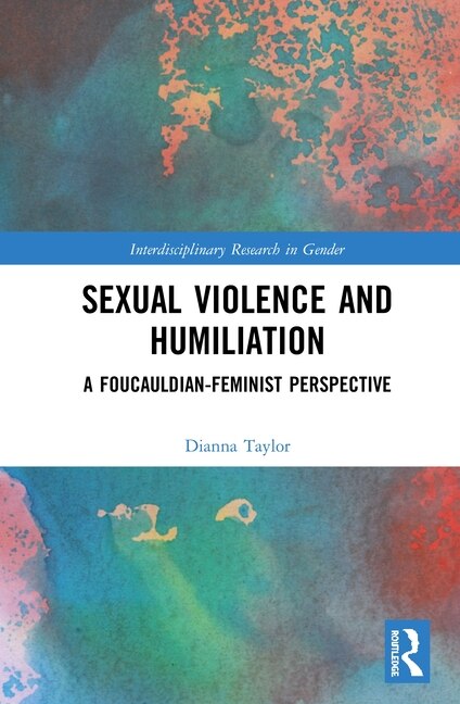 Front cover_Sexual Violence And Humiliation