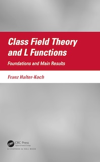 Front cover_Class Field Theory and L Functions