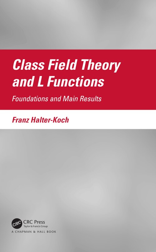 Front cover_Class Field Theory and L Functions