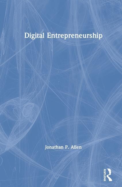 Digital Entrepreneurship