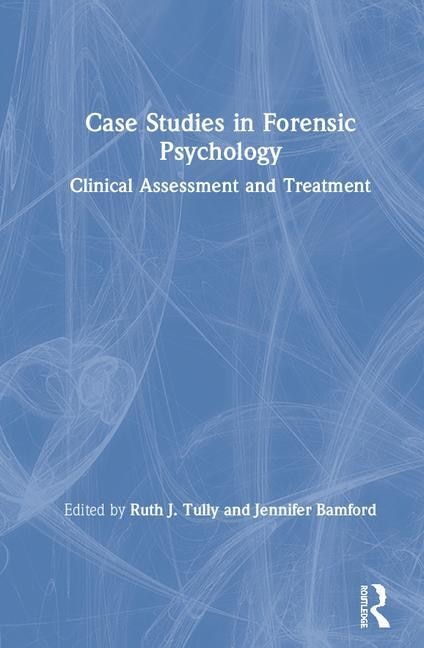 Couverture_Case Studies In Forensic Psychology