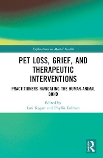 Front cover_Pet Loss, Grief, And Therapeutic Interventions