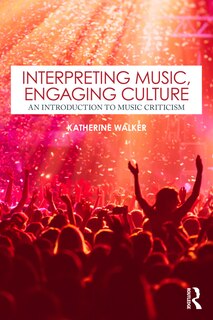 Front cover_Interpreting Music, Engaging Culture