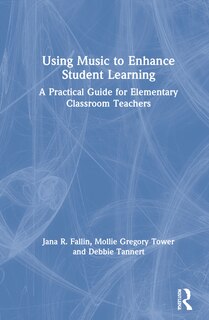 Front cover_Using Music to Enhance Student Learning