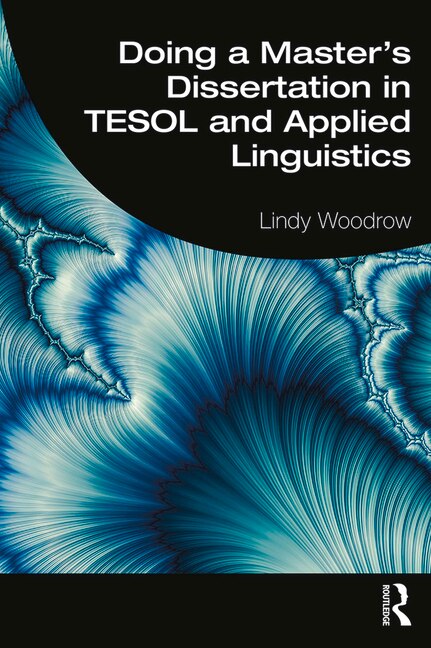Front cover_Doing A Master's Dissertation In Tesol And Applied Linguistics