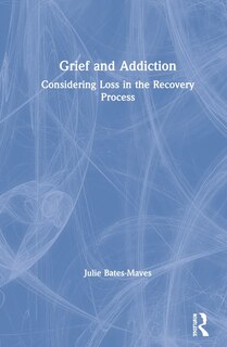 Couverture_Grief And Addiction