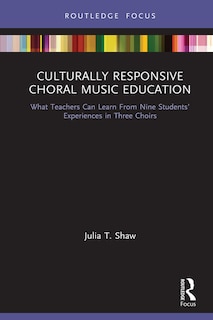 Front cover_Culturally Responsive Choral Music Education