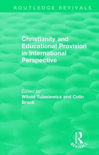Front cover_Christianity And Educational Provision In International Perspective