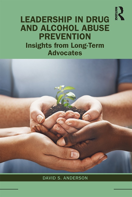 Front cover_Leadership In Drug And Alcohol Abuse Prevention